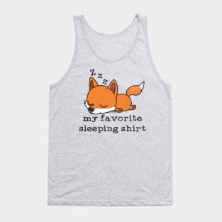 My favorite Sleeping Shirt Tank Top